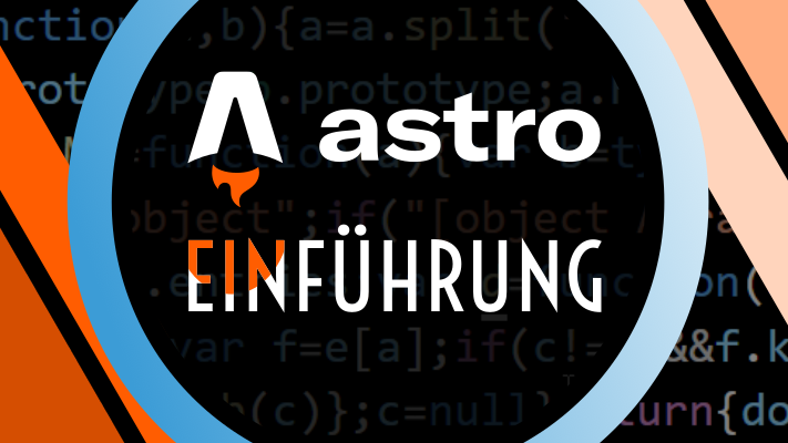 Astro - Einführung